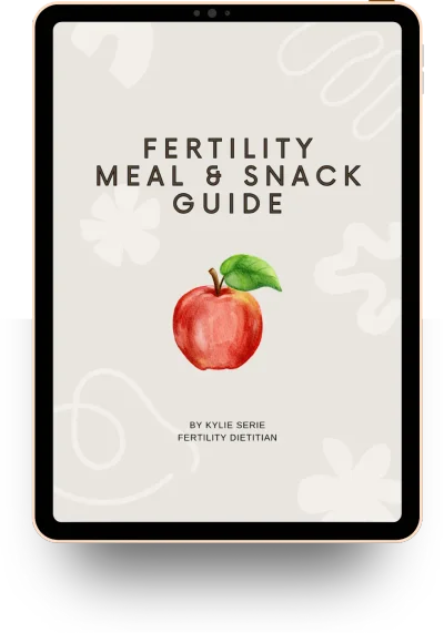Fertility Meal & Snack Guide